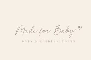 Made for baby