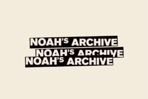 Noah’s Archive